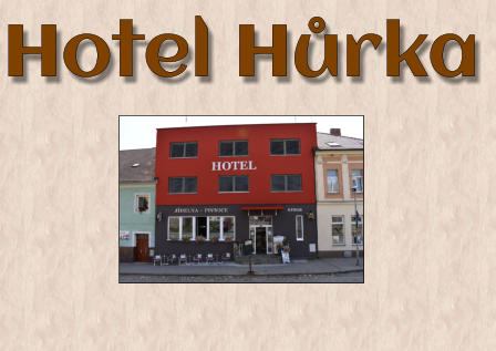 Hotel Hůrka